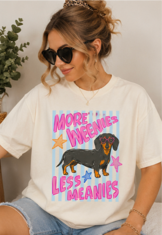 Less Meanies More Weenies