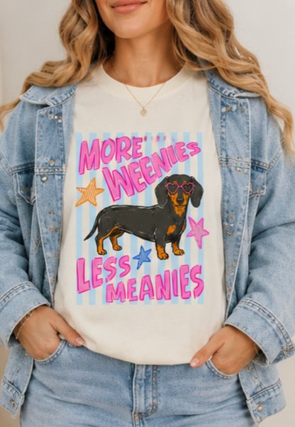 Less Meanies More Weenies